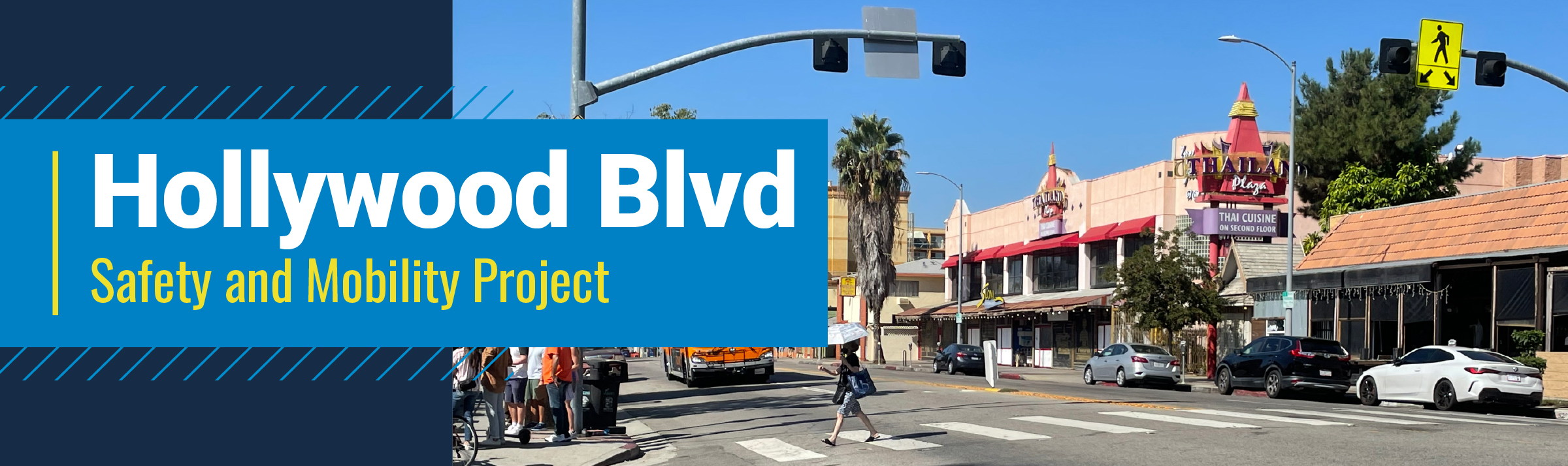 Help Shape Phase 2 of the Hollywood Safety and Mobility Project